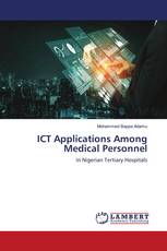ICT Applications Among Medical Personnel