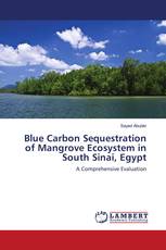 Blue Carbon Sequestration of Mangrove Ecosystem in South Sinai, Egypt