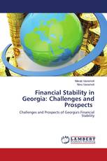 Financial Stability in Georgia: Challenges and Prospects