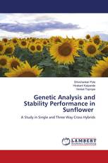 Genetic Analysis and Stability Performance in Sunflower