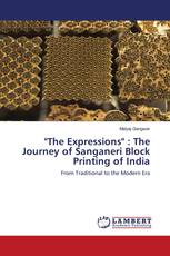 "The Expressions" : The Journey of Sanganeri Block Printing of India