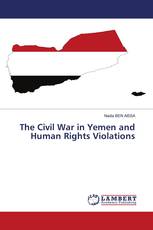The Civil War in Yemen and Human Rights Violations