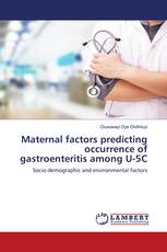 Maternal factors predicting occurrence of gastroenteritis among U-5C