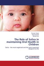 The Role of Saliva in maintaining Oral Health in Children