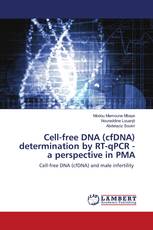 Cell-free DNA (cfDNA) determination by RT-qPCR - a perspective in PMA