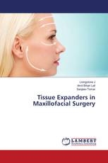 Tissue Expanders in Maxillofacial Surgery