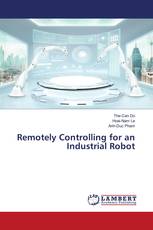 Remotely Controlling for an Industrial Robot