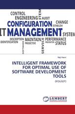 INTELLIGENT FRAMEWORK FOR OPTIMAL USE OF SOFTWARE DEVELOPMENT TOOLS
