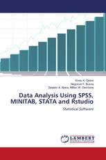 Data Analysis Using SPSS, MINITAB, STATA and Rstudio
