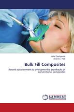 Bulk Fill Composites