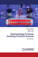 Haematology & blood banking Practical manual