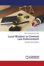 Local Wisdom in Criminal Law Enforcement