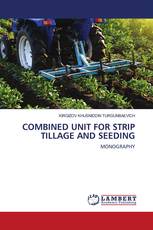 COMBINED UNIT FOR STRIP TILLAGE AND SEEDING