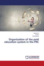 Organization of the paid education system in the PRC