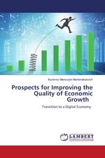 Prospects for Improving the Quality of Economic Growth