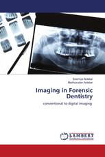 Imaging in Forensic Dentistry