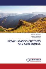 JIZZAKH OASIS'S CUSTOMS AND CEREMONIES