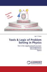 Tools & Logic of Problem Solving in Physics