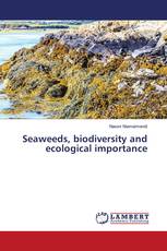 Seaweeds, biodiversity and ecological importance