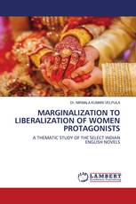 MARGINALIZATION TO LIBERALIZATION OF WOMEN PROTAGONISTS