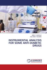 INSTRUMENTAL ANALYSIS FOR SOME ANTI-DIABETIC DRUGS