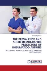 THE PREVALENCE AND SOCIO-DEMOGRAPHIC PREDICTORS OF RHEUMATIOD ARTRITIS