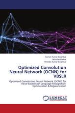 Optimized Convolution Neural Network (OCNN) for VBSLR