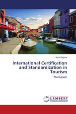 International Certification and Standardization in Tourism