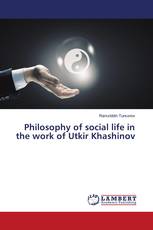 Philosophy of social life in the work of Utkir Khashinov