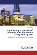 Engineering Properties of Concrete with Sandstone Slurry and Fly Ash