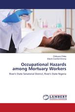 Occupational Hazards among Mortuary Workers