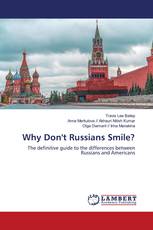 Why Don't Russians Smile?