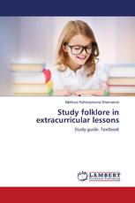 Study folklore in extracurricular lessons