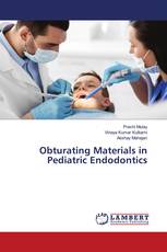 Obturating Materials in Pediatric Endodontics