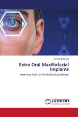 Extra Oral Maxillofacial Implants