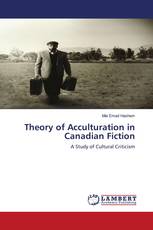 Theory of Acculturation in Canadian Fiction