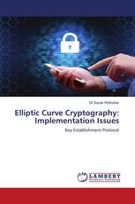 Elliptic Curve Cryptography: Implementation Issues