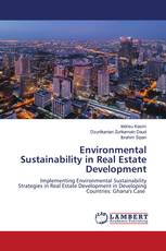 Environmental Sustainability in Real Estate Development