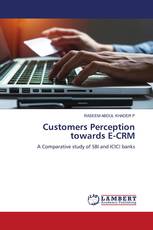 Customers Perception towards E-CRM