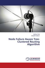 Node Failure Aware Tree-Clustered Routing Algorithm