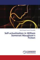 Self-actualization in William Somerset Maugham’s Fiction
