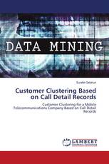 Customer Clustering Based on Call Detail Records