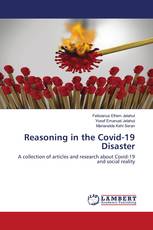 Reasoning in the Covid-19 Disaster