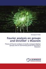 Fourier analysis on groups and Dirichlet’ s theorem