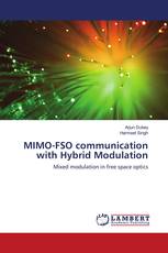 MIMO-FSO communication with Hybrid Modulation
