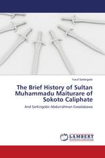 The Brief History of Sultan Muhammadu Maiturare of Sokoto Caliphate
