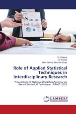 Role of Applied Statistical Techniques in Interdisciplinary Research