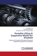 Portable Lifting & Supportive Model for Disabled