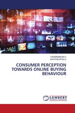 CONSUMER PERCEPTION TOWARDS ONLINE BUYING BEHAVIOUR