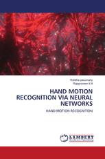 HAND MOTION RECOGNITION VIA NEURAL NETWORKS